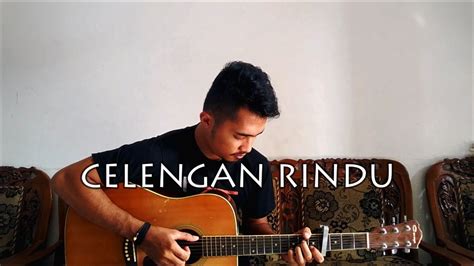 Celengan Rindu - Fiersa Besari - Fingerstyle Guitar (Short) Cover - YouTube