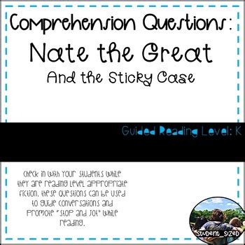 Nate the Great and the Sticky Case Comprehension Questions by Student Sized