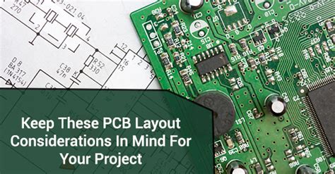 Keep These PCB Layout Considerations In Mind For Your Project | Circuits Central