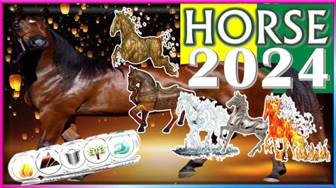 Horse Horoscope 2024 | Wood, Fire, Earth, Metal, Water - YouTube