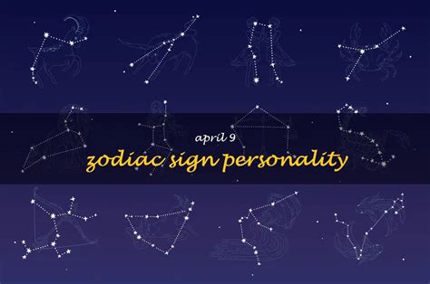 Uncovering The Personality Traits Of The April 9 Zodiac Sign | ShunSpirit