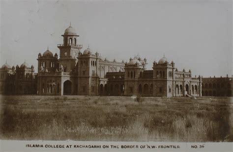 History of Pashtuns: Islamia College, Peshawar