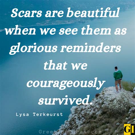 40 Famous Scar Quotes and Sayings to Become Strong and Tough