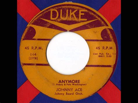 Johnny Ace - Anymore | Oldies music, Johnny, Ace