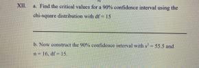 Find the following chi-square distribution values from Table 11.1 (to 3 decimals). a. X2 os with ...