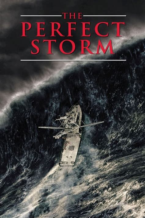 The Perfect Storm (2000) — The Movie Database (TMDb)