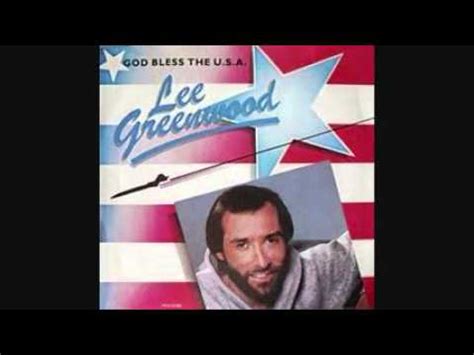 LEE GREENWOOD - GOD BLESS THE USA 1984 - YouTube