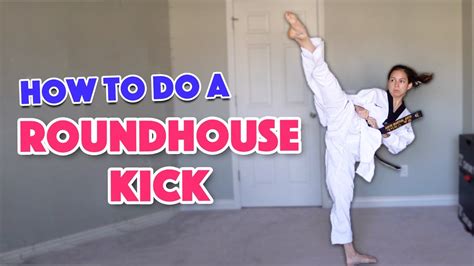 How to Roundhouse Kick | Martial Arts for Beginners - YouTube