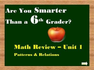 Are you smarter than a 6th grader (unit 1 math) | PPT