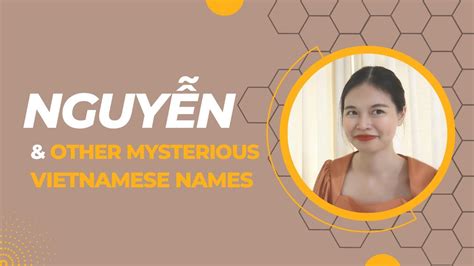 Vietnamese name Nguyen- all you need to know about Vietnamese names ...