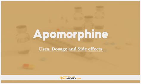 Apomorphine Dose For Dogs & Cats | Vet Drugs List