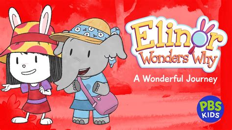 Elinor Wonders Why: A Wonderful Journey | Apple TV