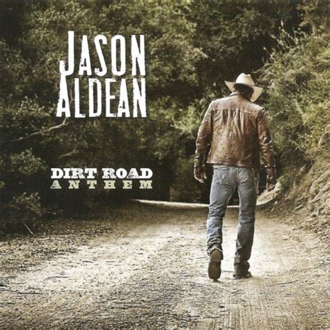 Jason Aldean – Dirt Road Anthem Lyrics | Genius Lyrics