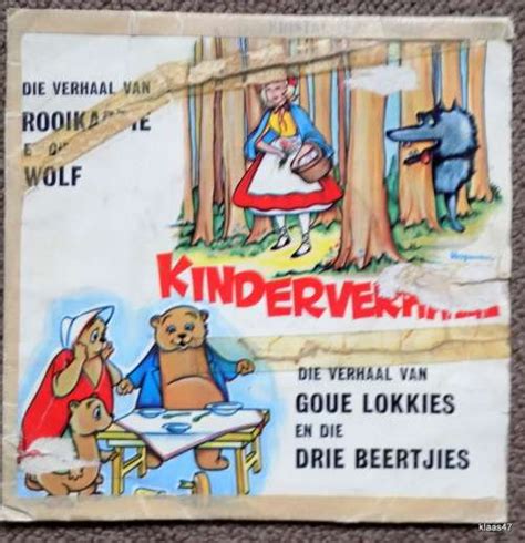 Afrikaans - KINDERVERHALE : 45 O.P.M. : ROOIKAPPIE EN DIE WOLF en GOUE ...