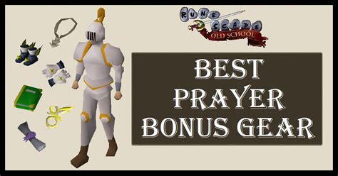 OSRS Best Prayer Bonus Gear | Highest Bonus