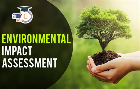 Environmental Impact Assessment in India, Process, Objectives, Importance