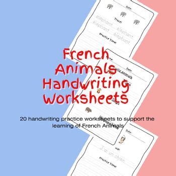 French Animals Worksheets for Handwriting Practice by Worksheet Whisperer