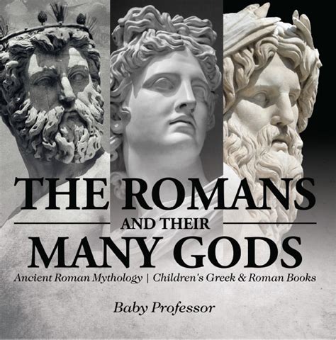 The Romans and Their Many Gods - Ancient Roman Mythology | Children's ...