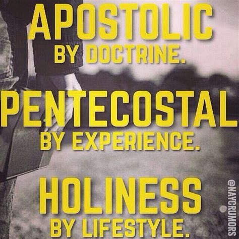 Apostolic by doctrine. Pentecostal by experience. Holiness by Lifestyle. | Names of jesus ...