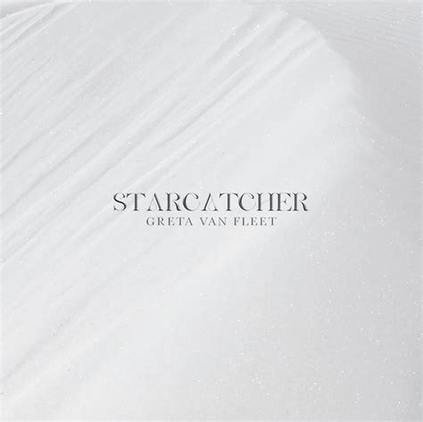 GRETA VAN FLEET – Starcatcher (Album Review) - The Dark Melody