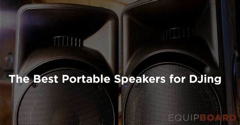 5 Best DJ Speakers: Powered PA Speakers for Pro DJ Setups [2020]