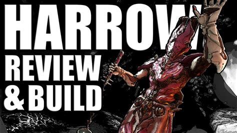 Warframe - Harrow Review and Build - YouTube