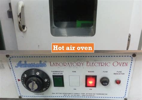 Hot air oven: Principle, Working mechanism, Sterilization control, Advantag