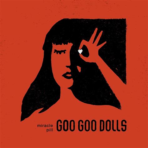 Goo Goo Dolls: Miracle Pill Album Review - Cultura