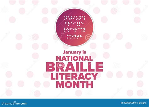 January is National Braille Literacy Month. Holiday Concept Stock Vector - Illustration of learn ...