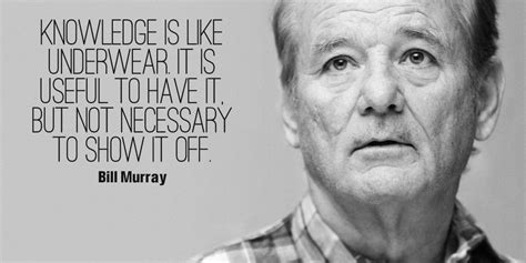 Best Bill Murray Quotes - Fobiaalaenuresis