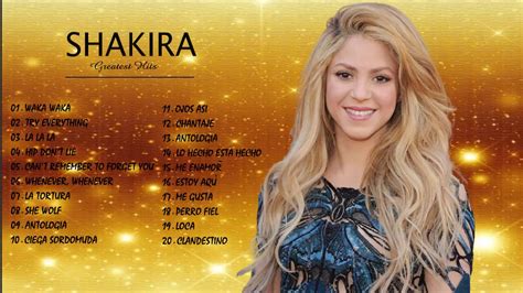 Shakira exitos - Sus Mejores Canciones Completas de Shakira - Los mejores éxitos de Shakira ...