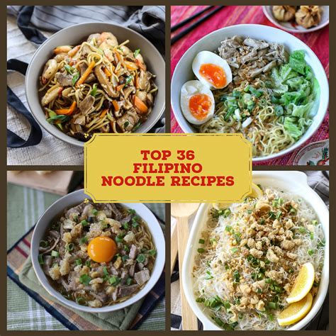 Top 36 Filipino Noodle Recipes - Ang Sarap