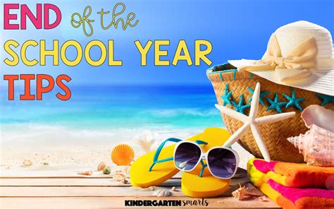 survival tips end of school year - Kindergarten Smarts