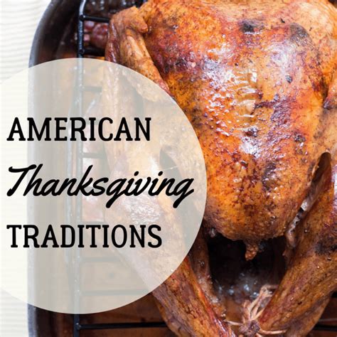 6 Favorite Thanksgiving Traditions in America - Holidappy