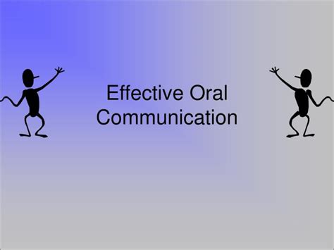 PPT - Effective Oral Communication PowerPoint Presentation, free ...