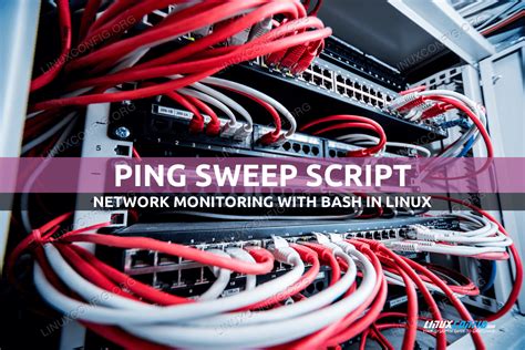 Ping sweep script to scan and monitor network - LinuxConfig