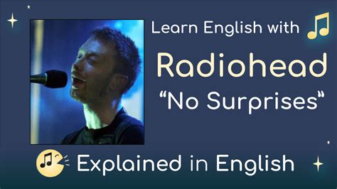 No Surprises by Radiohead - Meaning & Lyrics Explained for English learners