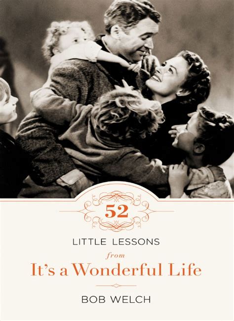 52 Little Lessons from It's a Wonderful Life (eBook) | It’s a wonderful life, Its a wonderful ...