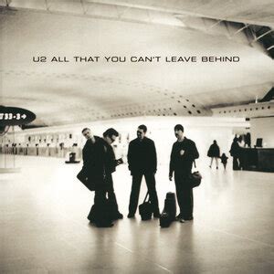 All That You Can't Leave Behind - Wikipedia