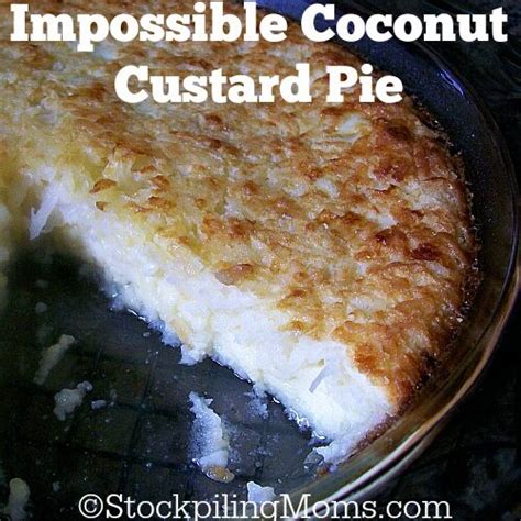 Impossible Coconut Custard Pie - STOCKPILING MOMS™