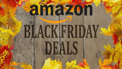 Amazon Black Friday Deals: Your Gateway To Massive Savings!