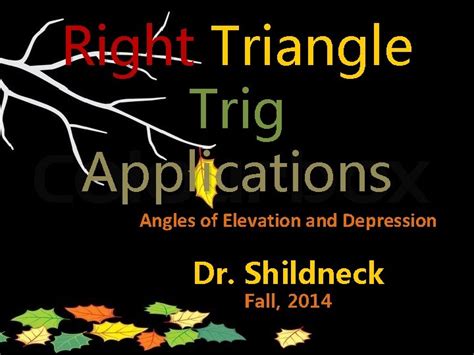 Right Triangle Trig Applications Angles of Elevation and