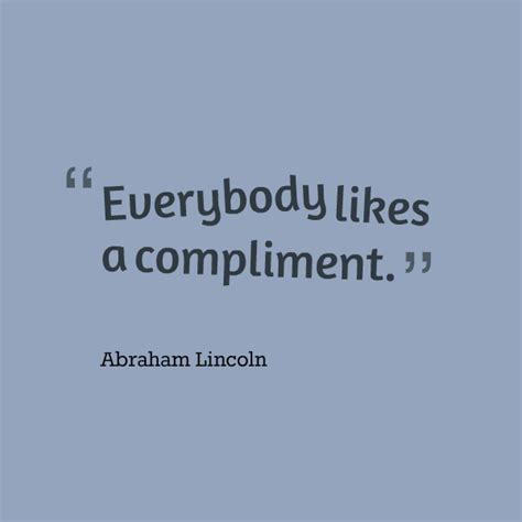 Quotes About Compliments. QuotesGram