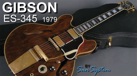 Gibson ES-345 Stereo 1979 ( Walnut ) Varitone - YouTube