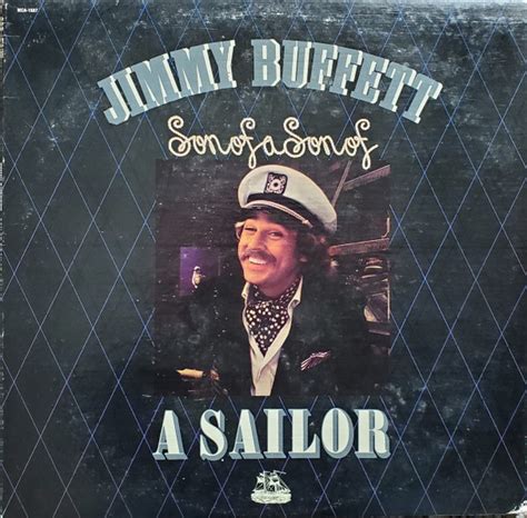 Jimmy Buffett – Son Of A Son Of A Sailor (1978, Pinckneyville Pressing ...