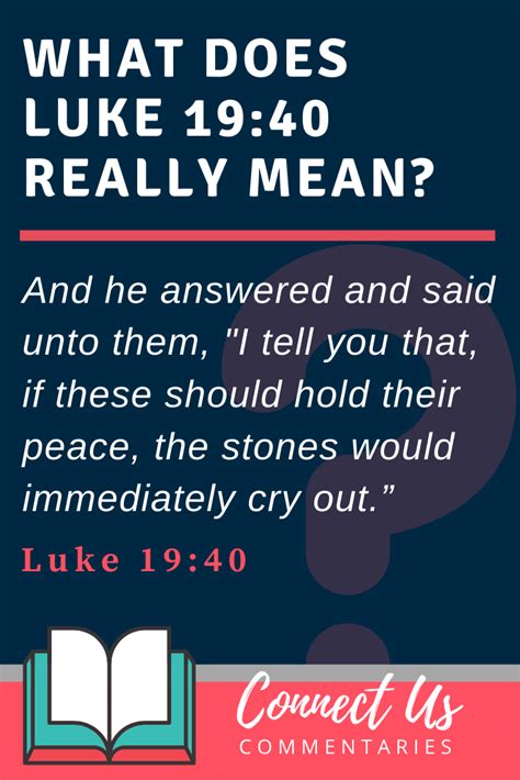 The Rocks Will Cry Out Meaning in Scripture – Luke 19:40 KJV – ConnectUS