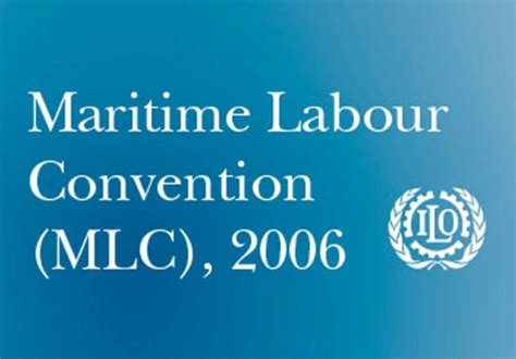 MLC 2006: What it is, what it does, how it works - WORLD SHIPPING - SeaNews