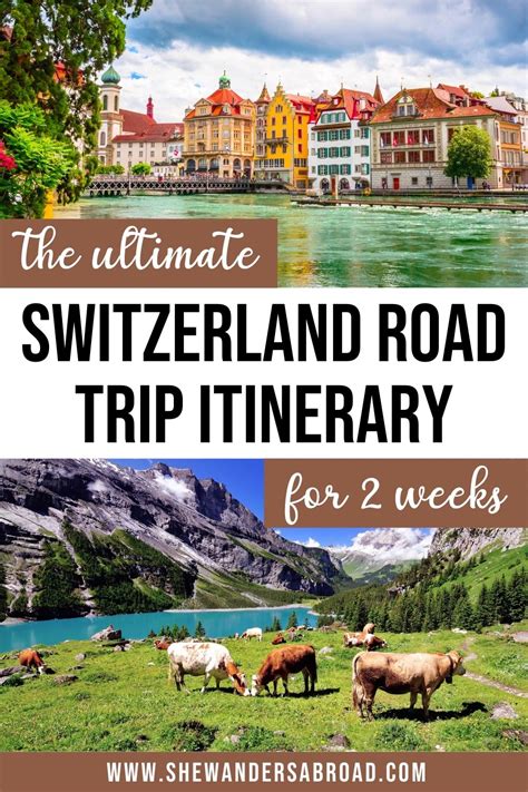 The Ultimate Switzerland Road Trip Itinerary for 2 Weeks | She Wanders ...