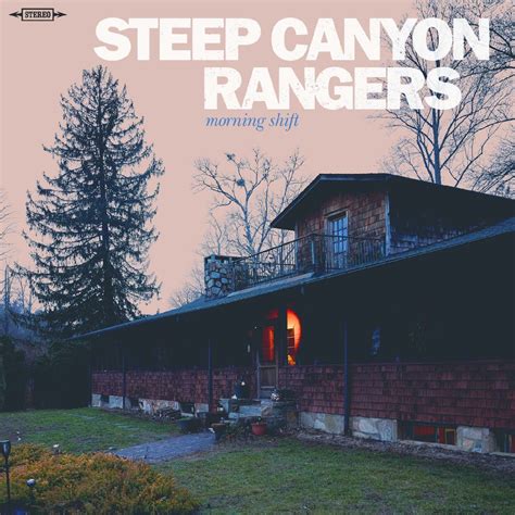 ‎Morning Shift - Album by Steep Canyon Rangers - Apple Music