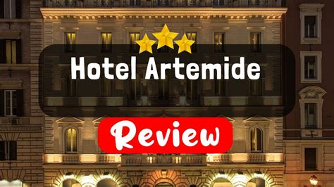 Hotel Artemide Rome Review - Should You Stay At This Hotel? - YouTube